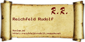 Reichfeld Rudolf névjegykártya
